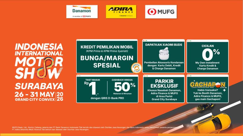Manjakan Pengunjung, Ini 5 Promo Spektakuler Danamon di IIMS Surabaya 2026 yang Bikin Untung Maksimal